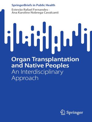 cover image of Organ Transplantation and Native Peoples